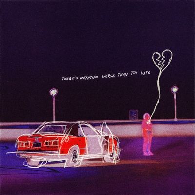 There's Nothing Worse Than Too Late (Vinyl / 12" Album)