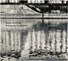 Anja Lechner/François Couturier: Lontano (Vinyl / 12" Album)