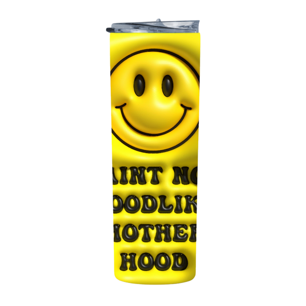 Yellow Ain't No Hood 20 Oz Straight Skinny Tumbler 008