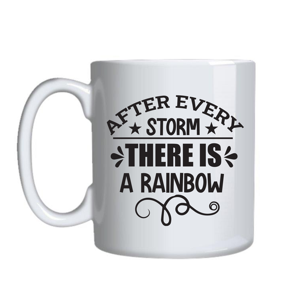 After Storm Coffee Cups Motivational Graphic Mug Design Birthday Present