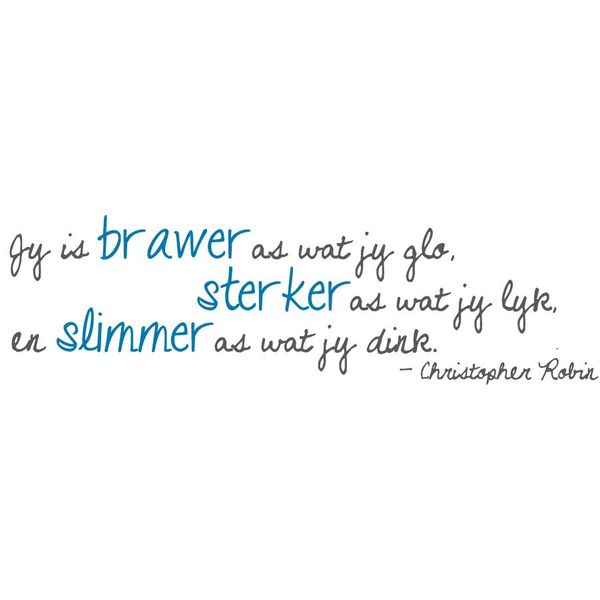 Fantastick - Christopher Robin Vinyl Quote in Afrikaans - Charcoal &amp; Blue