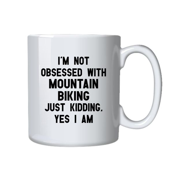 Mountain Biking Coffee Mug - Best Mountain Bikers Gift Idea