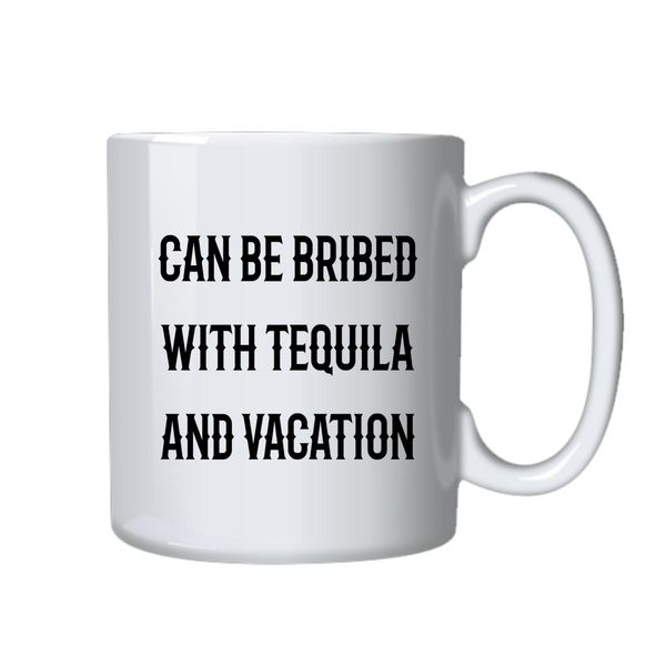 Tequila and Vacation Coffee Mug - Best Funny Novelty Gift Idea for