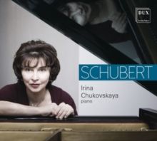 Irina Chukovskaya: Schubert (CD / Album)