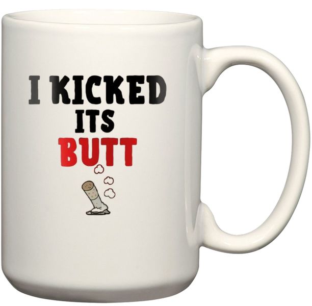 I Kicked It's Butt No Smoking Anniversary Cigarette Smoker Gift Mug