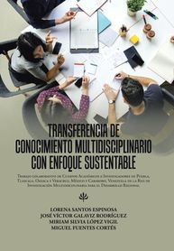 Transferencia De Conocimiento Multidisciplinario Con Enfoque ...