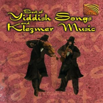 Best Of Yiddish Songs And Klezmer Music (CD / Album)