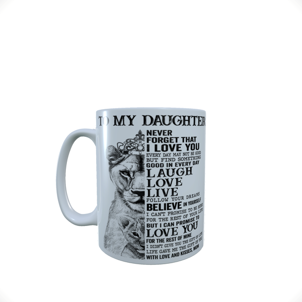 To My Daughter Love Mom - Coffee Mug