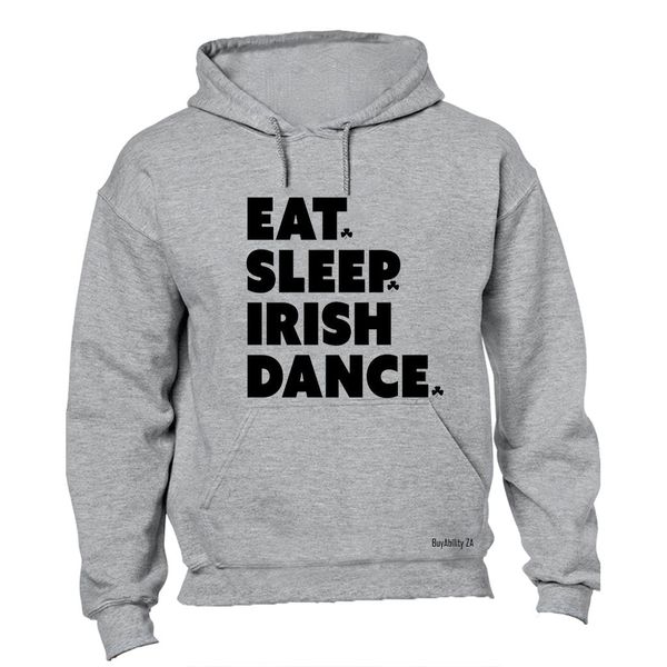 Eat. Sleep. Irish Dance - St. Patricks Hoodie