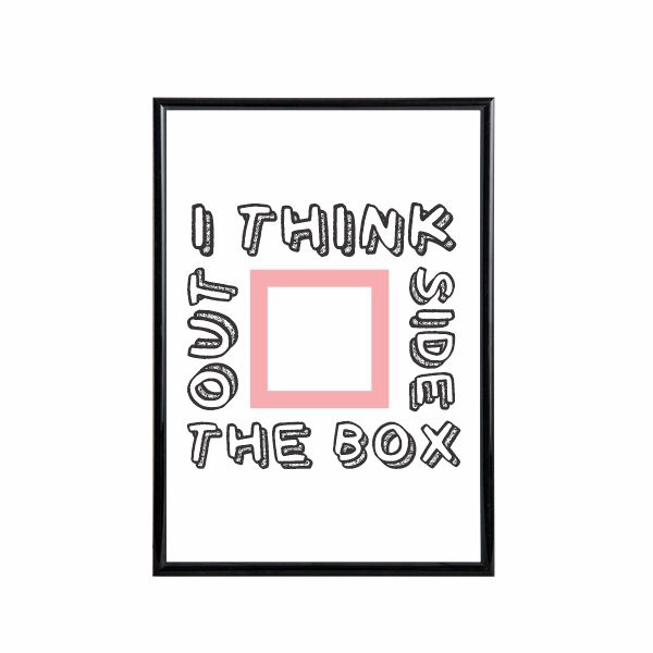 Outside The Box Poster - A1