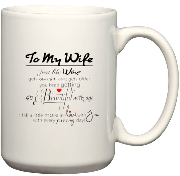 To My Wife Just Like Wine Gift Coffee Mug