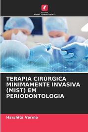 Terapia Cir Rgica Minimamente Invasiva Mist Em Periodontologia Shop