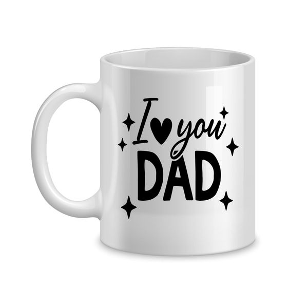 Love You Coffee Mug for Him Father's Day Graphic Cups Design Men Present051