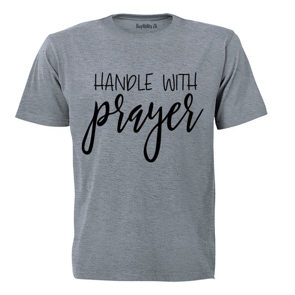 Handle with Prayer - Mens - T-Shirt - White