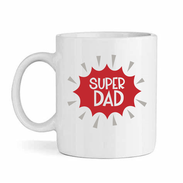Super dad v7- Father's day - Christmas - Valentines Mug