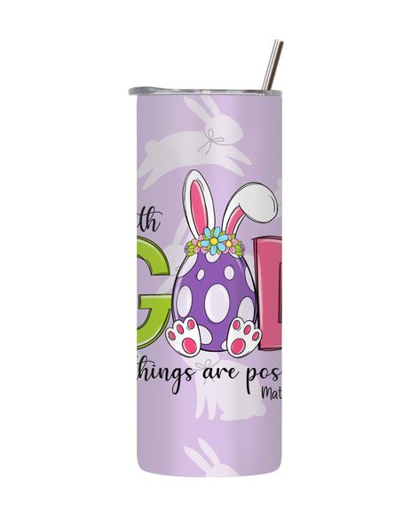 With God 20 Oz Straight Skinny Tumbler Trendy Easter Graphic Present 082