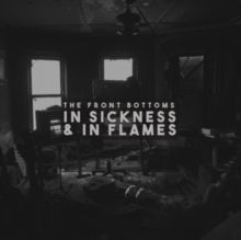 In Sickness &amp; in Flames (Vinyl / 12" Album Coloured Vinyl)