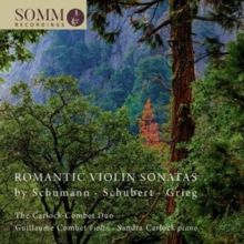 Schumann/Schubert/Grieg: Romantic Violin Sonatas (CD / Album)