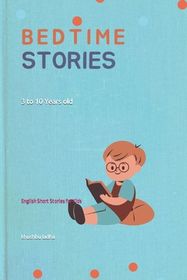Bedtime Stories 3 Years To 10 Years Old English Short Stories For