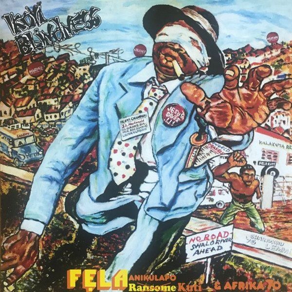Fela Anikulapo Kuti &amp; Afrika 70 - Ikoyi Blindness White Vinyl LP