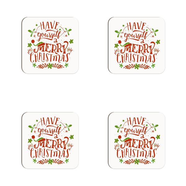 Have Yourself a Merry Christmas Coasters - Set of 4