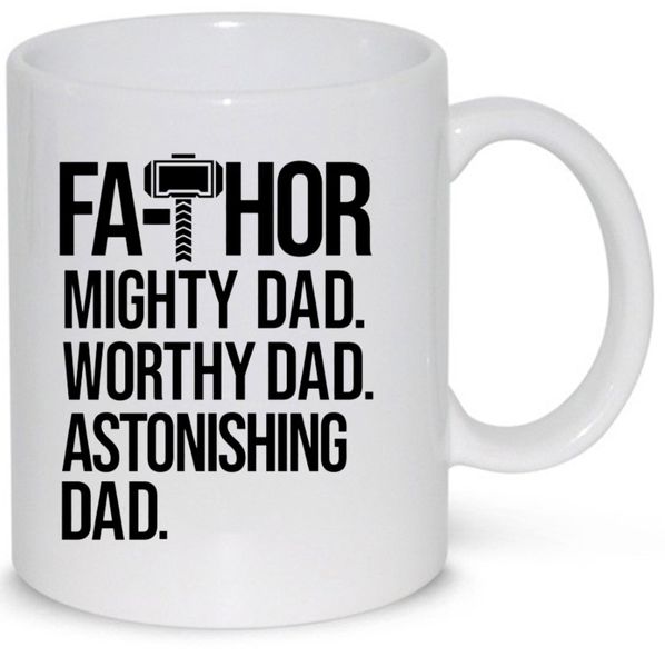 Fathor Mighty Dad Worthy Dad Gift Coffee Mug (11Oz Normal Size)