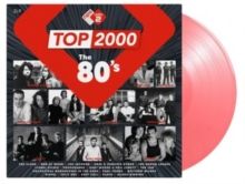 Top 2000 - The 80's (Vinyl / 12" Album Coloured Vinyl (Limited Edition))
