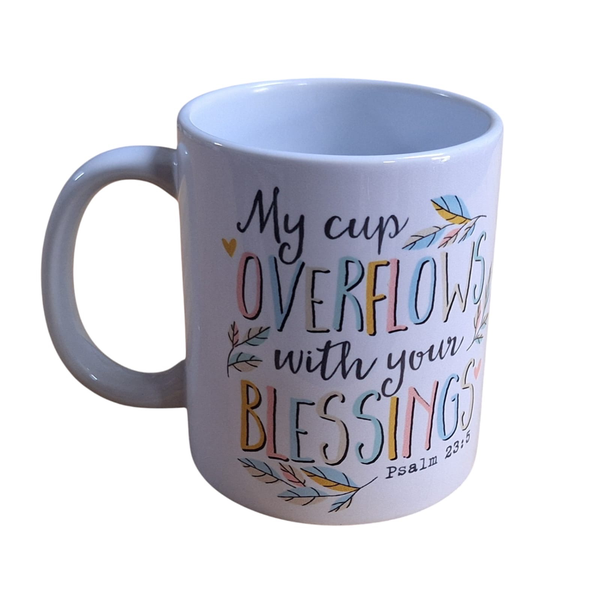 Coffee/Tea Cup - Colourful - My Cup Overflows with your Blessings