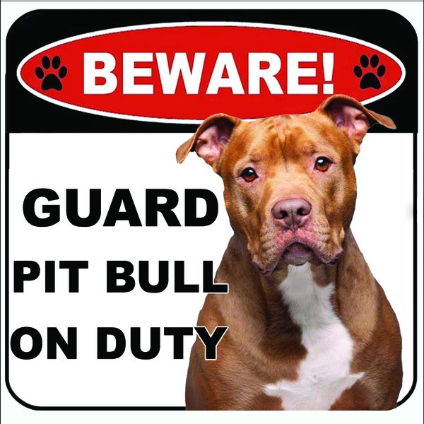 Beware Guard Pitbull On Duty Sign 29x29cm - 2 Pack