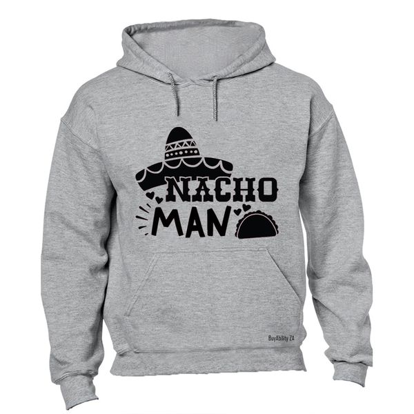 Nacho Man - Hoodie