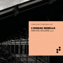 Mikhaïl Bouzine: L'oiseau Rebelle (CD / Album Digipak)