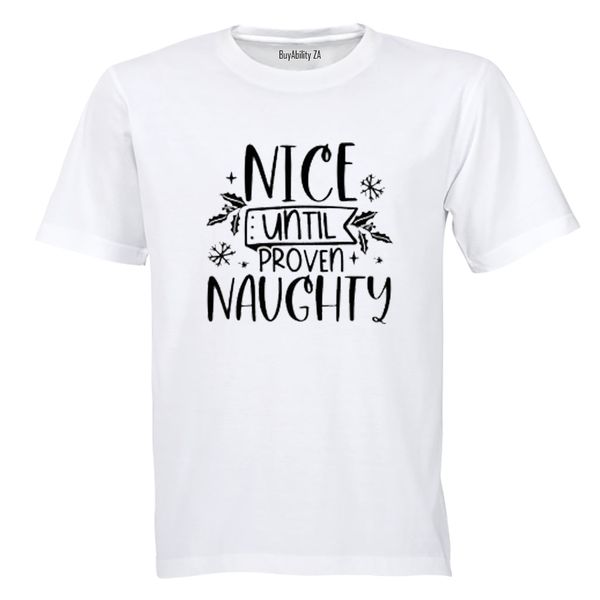 Nice Until - Christmas - Adults - T-Shirt