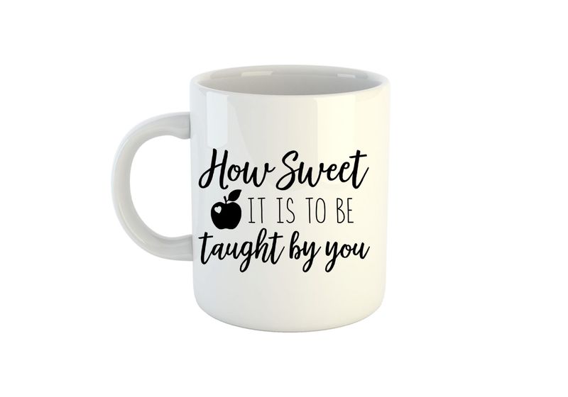 How Sweet it is to be Taught by You - Mug
