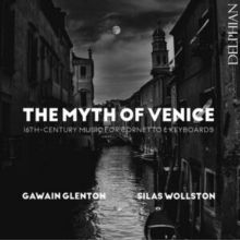 The Myth of Venice (CD / Album)