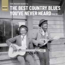The Rough Guide to the Best Country Blues You've Never Heard (CD / Album)