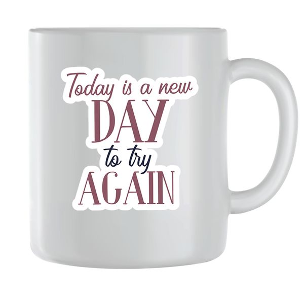 New day Coffee Mugs for Men Women Motivational Saying Graphic Quote Cup 185