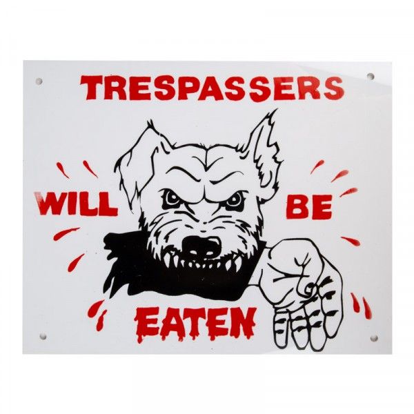 Bulk Pack 2 x Complete Trespassers Will Be Eaten Warning Sign