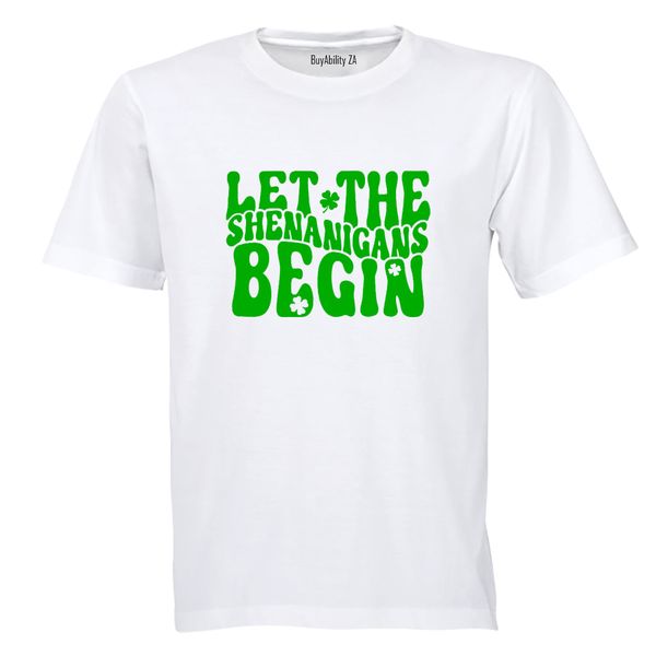 Let The Shenanigans Begin - St. Patricks Day - Adults - T-Shirt