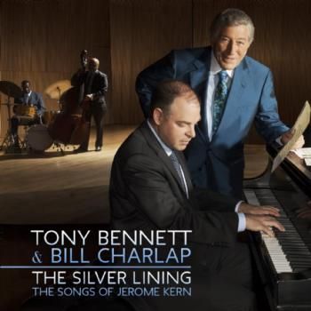 Tony Bennett &amp; Bill Charlap - The Silver Lining - The Songs Of Jerome Kern (CD)