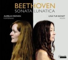 Beethoven: Sonata Lunatica (CD / Album)