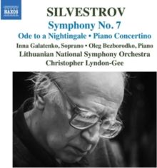 Silvestrov: Symphony No. 7/Ode to a Nightingale/Piano Concerto (CD / Album)
