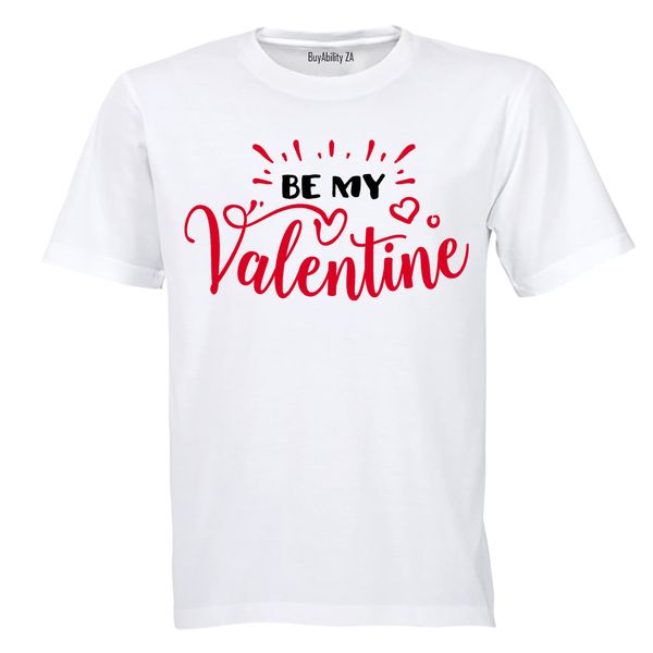 Be My Valentine - Adults - T-Shirt