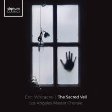 Eric Whitacre: The Sacred Veil (CD / Album)