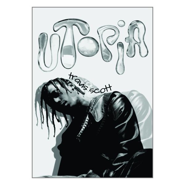 Travis Scott Utopia- A1 Poster
