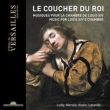 Le Coucher Du Roi: Musiques Pour La Chambre De Louis XIV (CD / Album with DVD)