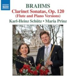 Brahms: Clarinet Sonatas, Op. 120 (Flute and Piano Versions) (CD / Album)