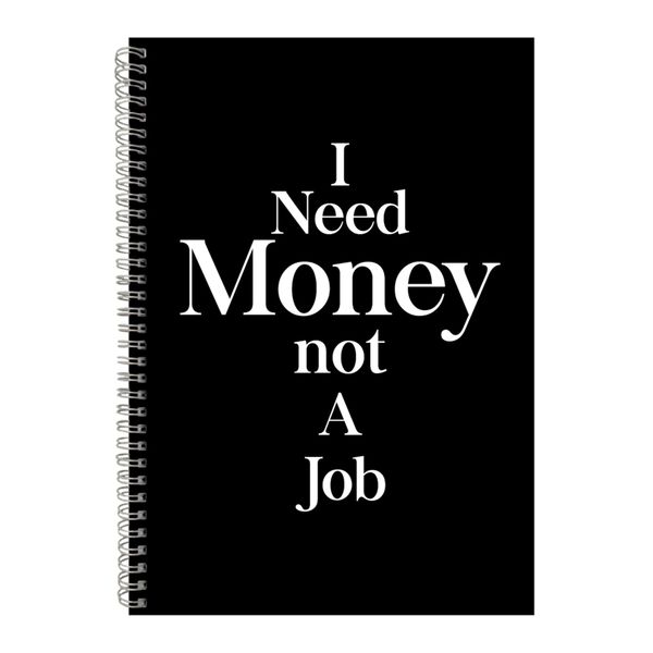 Money A4 Notebook Spiral Lined Motivational Saying Graphic Notepad Gift 204