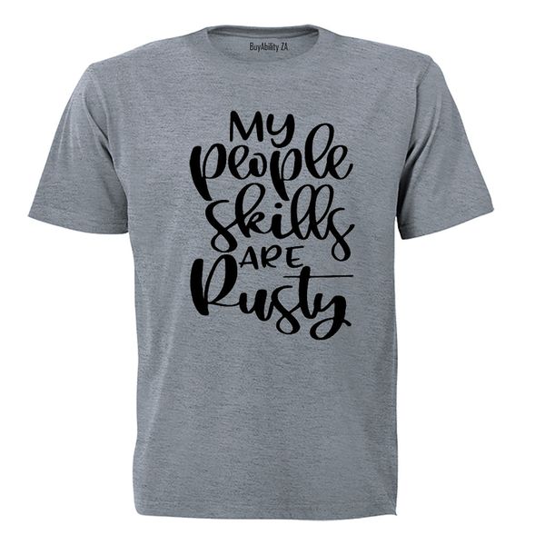 My People Skills are Rusty - Mens - T-Shirt - White