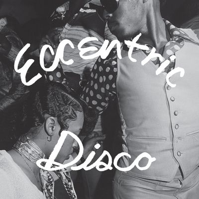 Eccentric Disco (Vinyl / 12" Album)