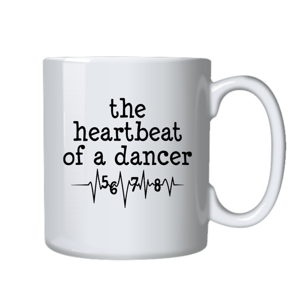 Heartbeat of A Dancer Motivational Positive Mug Birthday Christmas Gift 402
